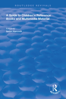 A Guide to Children's Reference Books and Multimedia Material