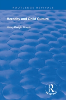 Heredity and Child Culture