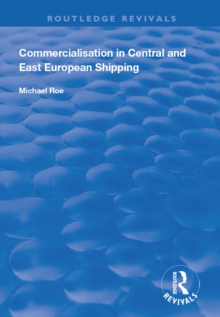 Commercialisation in Central and East European Shipping