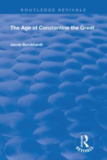 The Age of Constantine the Great (1949)