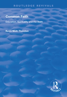 Common Faith : Education, Spirituality and the State