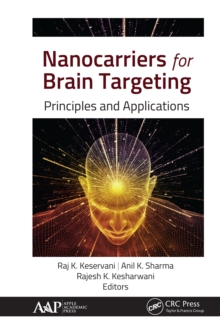 Nanocarriers for Brain Targeting : Principles and Applications