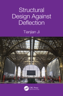 Structural Design Against Deflection