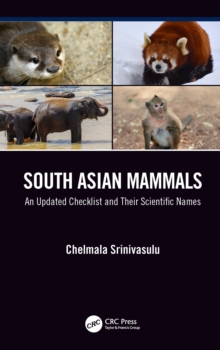 South Asian Mammals : An updated Checklist and Their Scientific Names