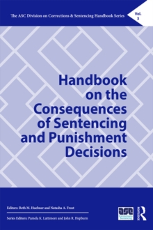 Handbook on the Consequences of Sentencing and Punishment Decisions