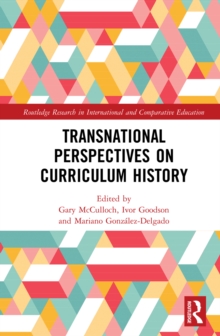 Transnational Perspectives on Curriculum History