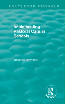 Implementing Pastoral Care in Schools