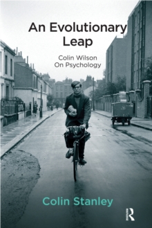 An Evolutionary Leap : Colin Wilson on Psychology