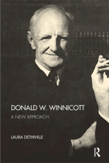 Donald W. Winnicott : A New Approach