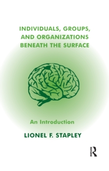 Individuals, Groups and Organizations Beneath the Surface : An Introduction