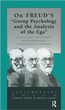 On Freud's Group Psychology and the Analysis of the Ego