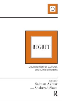 Regret : Developmental, Cultural, and Clinical Realms