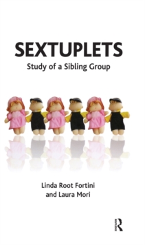 Sextuplets : Study of a Sibling Group