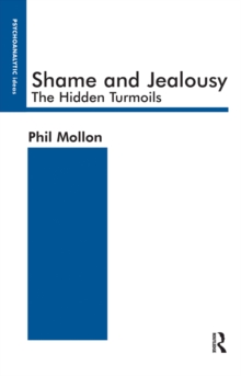 Shame and Jealousy : The Hidden Turmoils