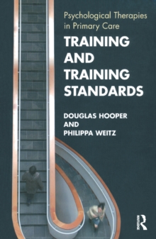 Training and Training Standards : Psychological Therapies in Primary Care