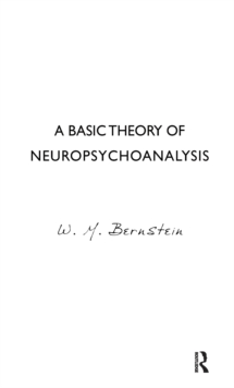 A Basic Theory of Neuropsychoanalysis