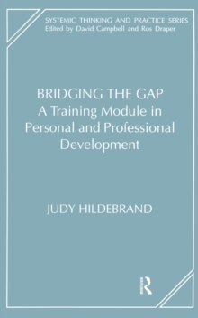 Bridging the Gap : A Training Module in Personal and Professional Development