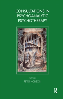 Consultations in Dynamic Psychotherapy