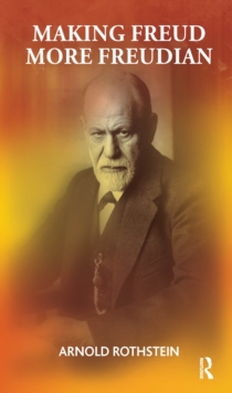 Making Freud More Freudian