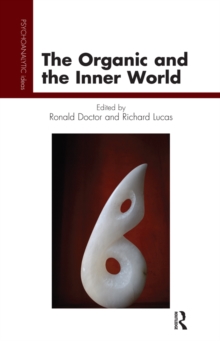 The Organic and the Inner World