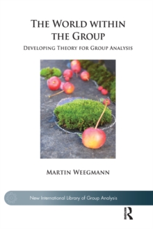 The World within the Group : Developing Theory for Group Analysis