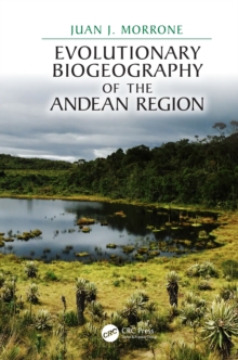 Evolutionary Biogeography of the Andean Region