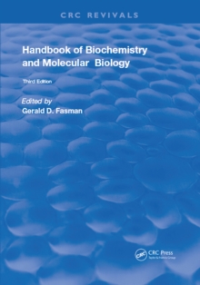 Handbook of Biochemistry : Section C Lipids Carbohydrates & Steroids, Volume l