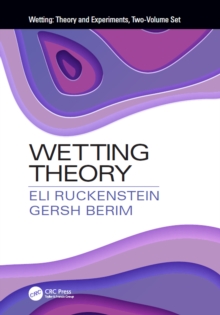 Wetting: Theory and Experiments, Two-Volume Set