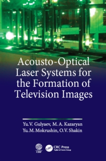 Acousto-Optical Laser Systems for the Formation of Television Images