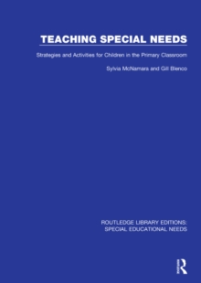 Teaching Special Needs : Strategies and Activities for Children in the Primary Classroom