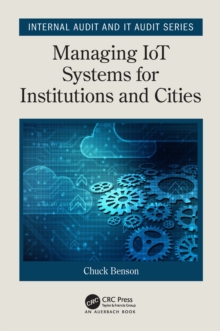 Managing IoT Systems for Institutions and Cities