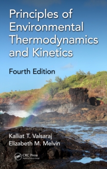 Principles of Environmental Thermodynamics and Kinetics