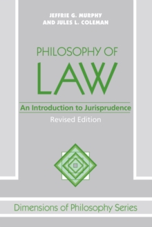 Philosophy Of Law : An Introduction To Jurisprudence