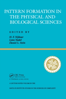 Pattern Formation In The Physical And Biological Sciences