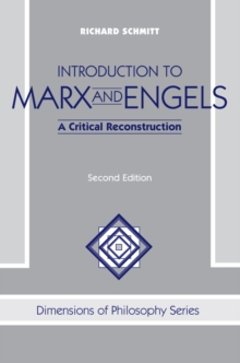 Introduction To Marx And Engels : A Critical Reconstruction, Second Edition