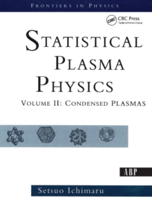 Statistical Plasma Physics, Volume II : Condensed Plasmas