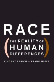 Race : The Reality of Human Differences