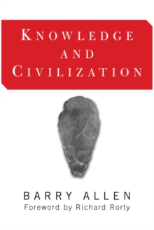 Knowledge And Civilization