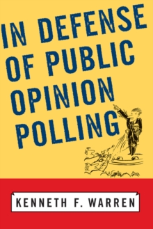 In Defense Of Public Opinion Polling