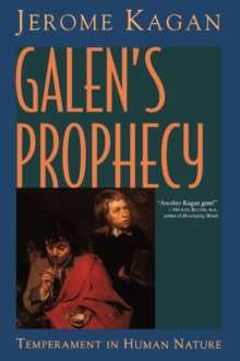 Galen's Prophecy : Temperament In Human Nature