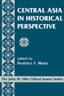 Central Asia In Historical Perspective