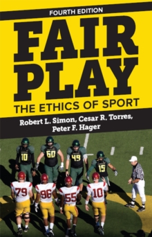 Fair Play : The Ethics of Sport