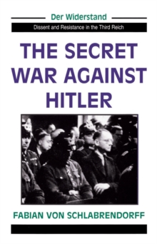 The Secret War Against Hitler