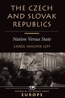 The Czech And Slovak Republics : Nation Versus State