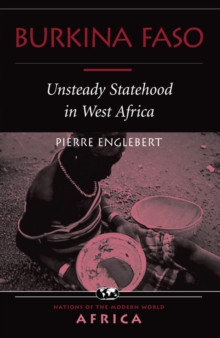 Burkina Faso : Unsteady Statehood In West Africa