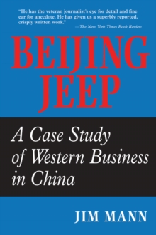 Beijing Jeep : A Case Study Of Western Business In China