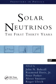 Solar Neutrinos : The First Thirty Years