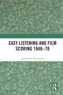 Easy Listening and Film Scoring 1948-78