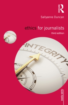 Ethics for Journalists