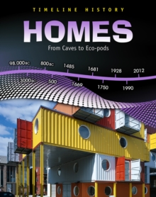 Homes : From Caves to Eco-pods, Hardback Book Homes : From Caves to Eco-pods, Hardback Book
